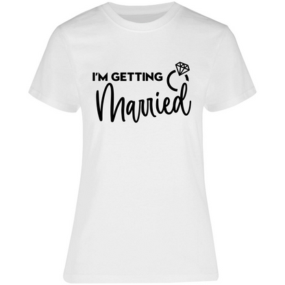 Playera Silhouette | Despedida de Soltera - Im getting married