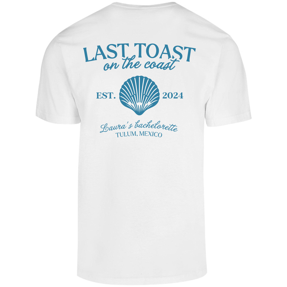 Playera Oversize | Despedida de Soltera - Last Toast on the Coast Personalizable