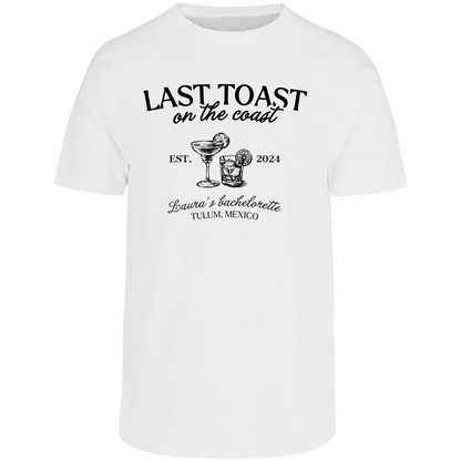 Playera Oversize | Despedida de Soltera - Last Toast on the Coast