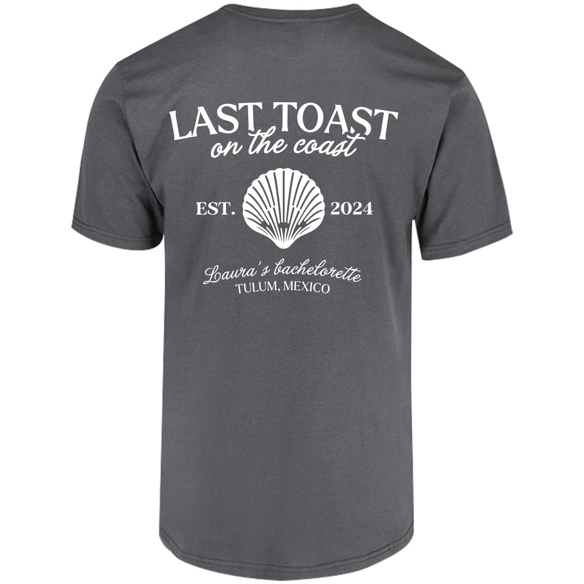 Playera Oversize | Despedida de Soltera - Last Toast on the Coast Personalizable