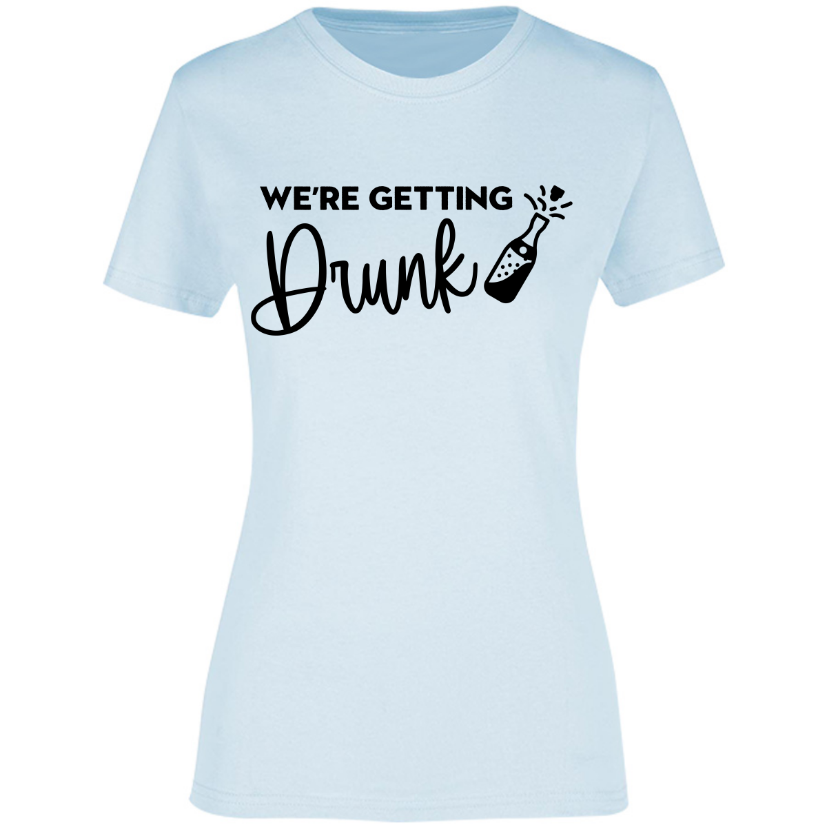 Playera Silhouette | Despedida de Soltera - We are getting drunk